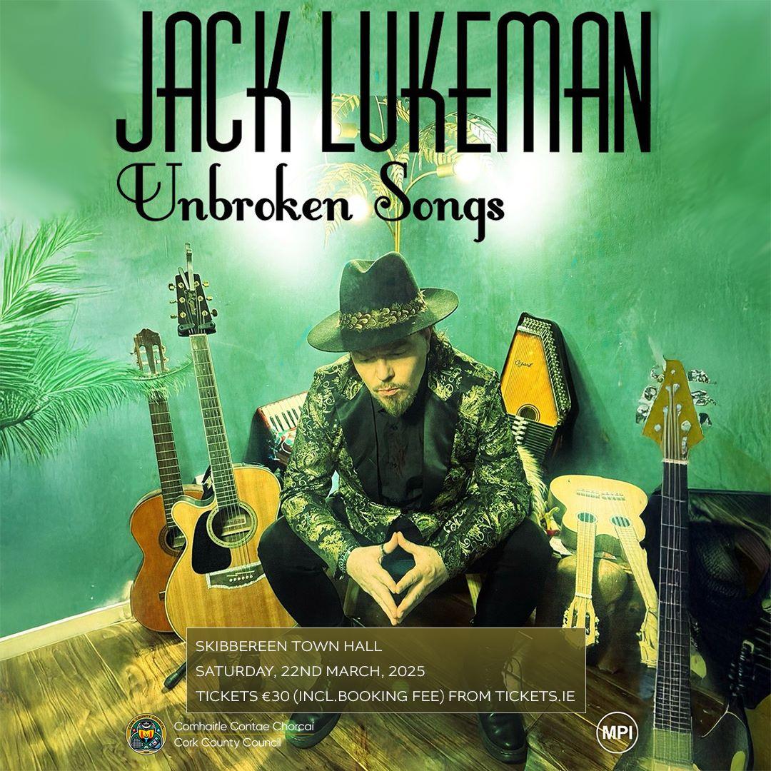 A promotional poster for Jack Lukeman's "Unbroken Songs" with the artist seated among various musical instruments.